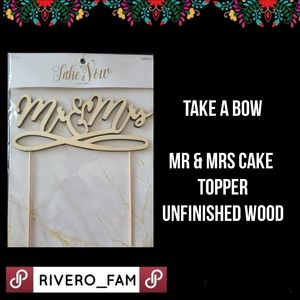 TAKE A BOW | MR & MRS CAKE TOPPER |UNFINISHED WOOD